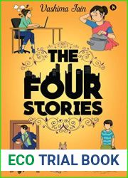 The Four Stories : 4 fascinating stories. All interconnected in a way that only ‘you| can discover.