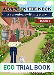 A Bane in the Neck (Veronica Swift Mysteries #1)
