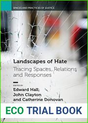 Landscapes of Hate: Tracing Spaces, Relations and Responses (Spaces and Practices of Justice)