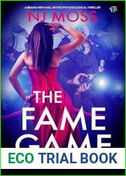 The Fame Game: A BRAND NEW nail-biting psychological thriller