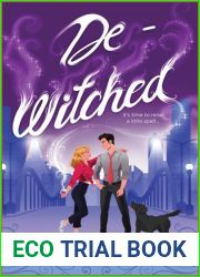 De-Witched (Toil and Trouble, #2)