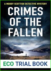CRIMES OF THE FALLEN: A moody Scottish detective mystery
