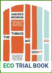 The Things We Don|t Do