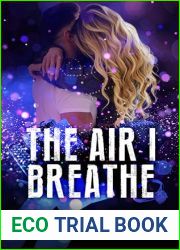 The Air I Breathe
