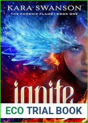 Ignite (Volume 1) (The Phoenix Flame)