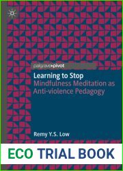 Learning to Stop: Mindfulness Meditation as Anti-violence Pedagogy