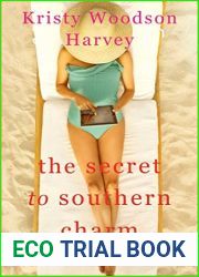 The Secret to Southern Charm (Peachtree Bluff #2)