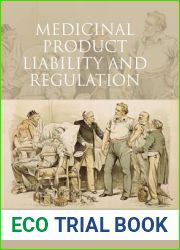 Medicinal Product Liability and Regulation