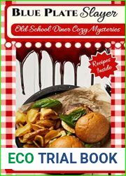 Blue Plate Slayer (Old School Diner #7)