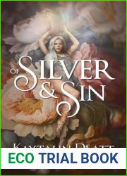 Of Silver and Sin (The Silver Court Duology, #1)
