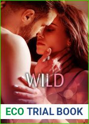 WILD, A Spicy, Friend|s to Lovers, Age Gap, Small Town Romance
