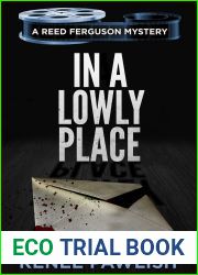 In A Lowly Place (The Reed Ferguson Mystery Series Book 21)