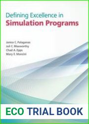 Defining Excellence in Simulation Programs