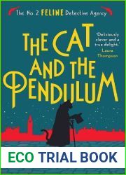 The Cat and the Pendulum (The No. 2 Feline Detective Agency)
