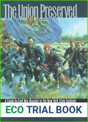 The Union Preserved: A Guide to Civil War Records in the NYS Archives