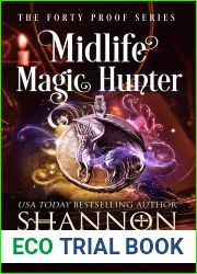 Midlife Magic Hunter (Forty Proof, #7)