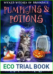 Pumpkins and Potions (Wicked Witches of Brookdale Book 4)