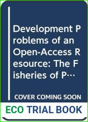Development Problems of an Open-Access Resource: The Fisheries of Peninsular Malaysia