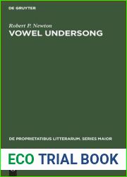 Vowel undersong: Studies of vocalic timbre and chroneme patterning in German lyric poetry (De Proprietatibus Litterarum. Series Maior, 27) (German Edition)