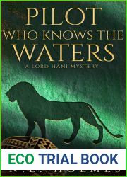 Pilot Who Knows the Waters (Lord Hani #6)