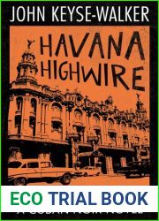 Havana Highwire