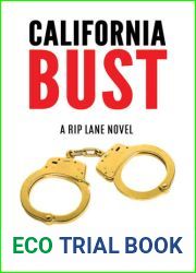 California Bust - Rip Lane Book 3