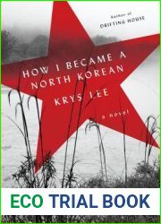 How I Became a North Korean
