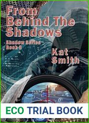 From Behind The Shadows (Shadow, #3)
