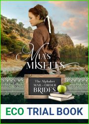Mia|s Misfits (Western Trails, #5; The Alphabet Mail-Order Brides, #13)