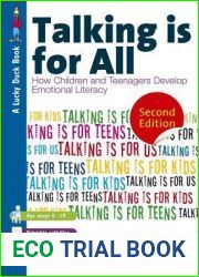 Talking Is for All: How Children and Teenagers Develop Emotional Literacy
