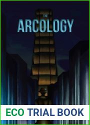 The Arcology - Lance Canela Book 1