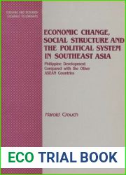 Economic Change, Social Structure and the Political System in Southeast Asia - Philippines Development Compared With the Other Asian Countries