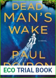 Dead Man|s Wake (Mike Bowditch, #14)