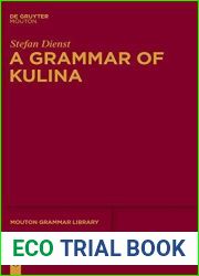 A Grammar of Kulina (Mouton Grammar Library [MGL], 66)