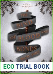 The Bind of Blood and Bonds (The King|s Swordsman, #2)