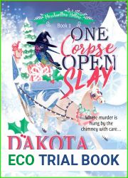 One Corpse Open Slay (Marshmallow Hollow Mysteries #3)