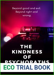 The Kindness of Psychopaths