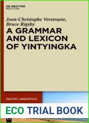 A Grammar and Lexicon of Yintyingka (Pacific Linguistics [PL], 648)