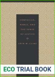 Confucius, Rawls, and the Sense of Justice