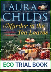 Murder in the Tea Leaves (A Tea Shop Mystery Book 27)