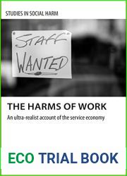 The harms of work: An ultra-realist account of the service economy