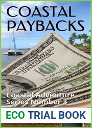 COASTAL PAYBACKS: Coastal Adventure Series Number 3