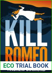 Kill Romeo (Freddy Ferguson, #2)