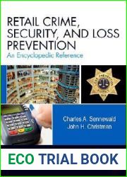 Retail Crime, Security, and Loss Prevention: An Encyclopedic Reference