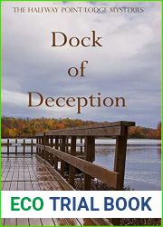 Dock of Deception (The Halfway Point Lodge #3)