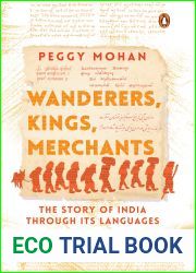 Wanderers, Kings, Merchants: The Story of India through Its Languages
