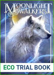 Moonlight Walkers: Forbidden Lands (Book 1)