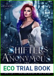 Shifters Anonymous (Shifter|s Anonymous, #1)