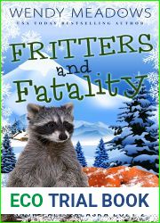 Fritters and Fatality (Snow Falls Alaska Cozy #2)