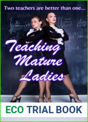 Teaching Mature Ladies (Older Woman Harem Book 3)
